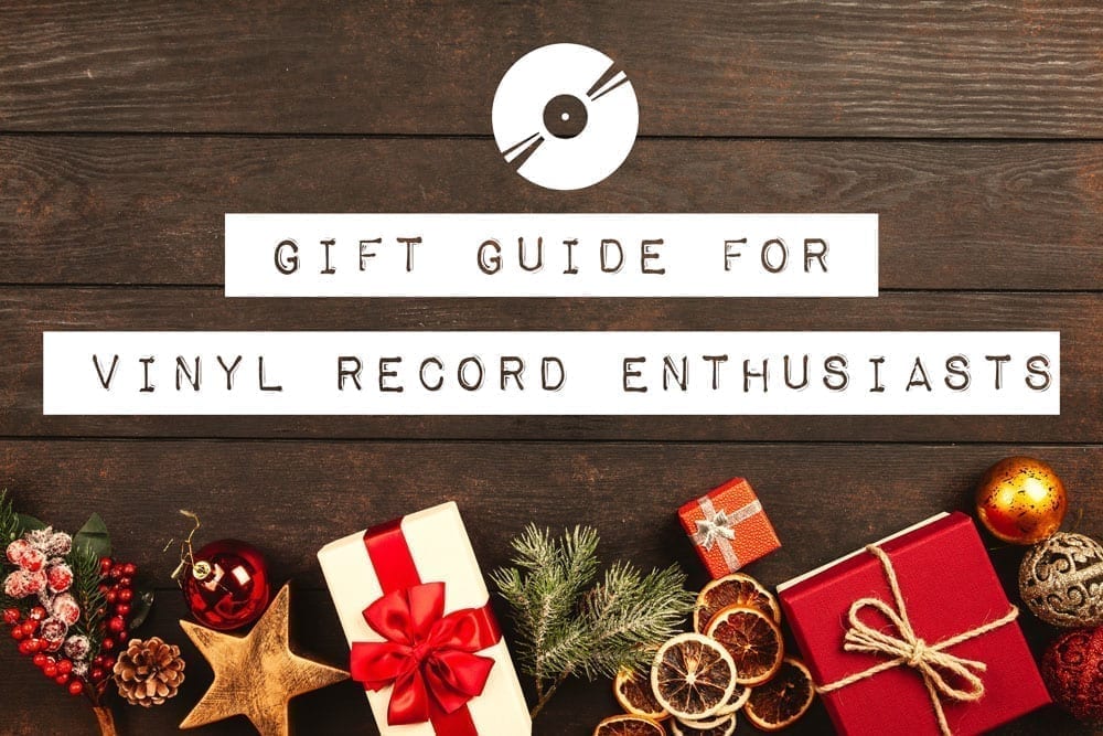 Gift Ideas For Vinyl Lovers & Record Collectors