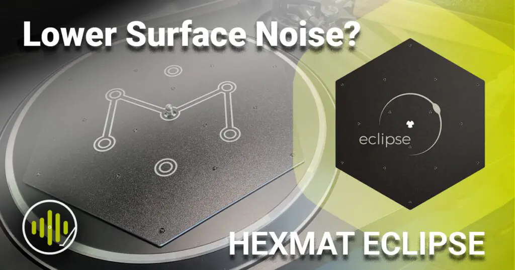 HEXMAT Eclipse Review The Best Platter Mat? Sound Matters