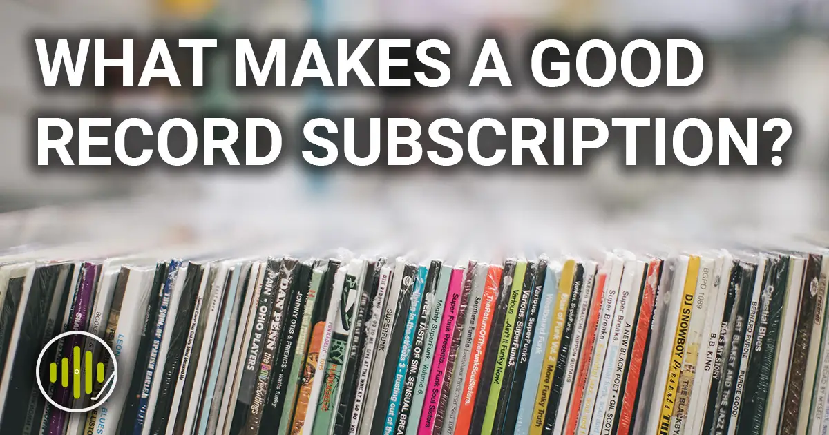 Featured image for “The Best Vinyl Record Subscription Services in 2024”
