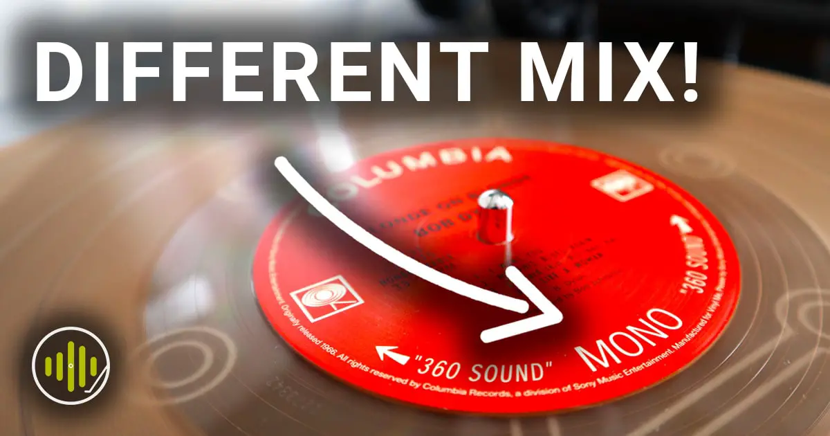 Significantly Different Mono/Stereo Mixes on Records Sound Matters