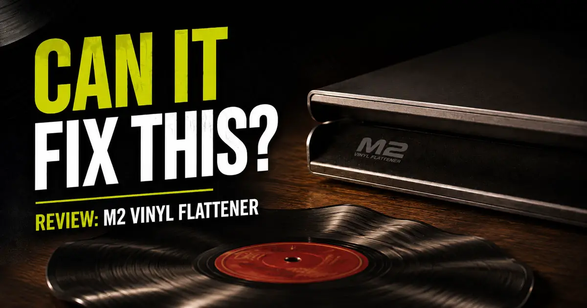 Featured image for “White Bridge M2 Vinyl Flattener Review: Does It Really Work?”