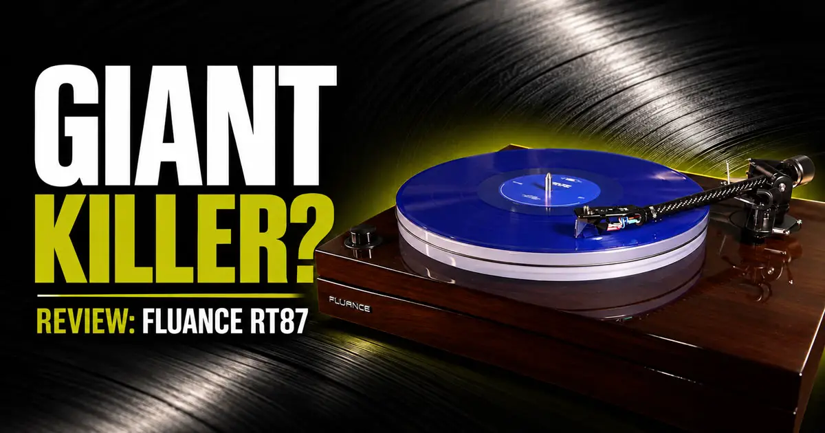 Featured image for “Fluance RT87 Review: Audiophile Turntable for Mere Mortals?”